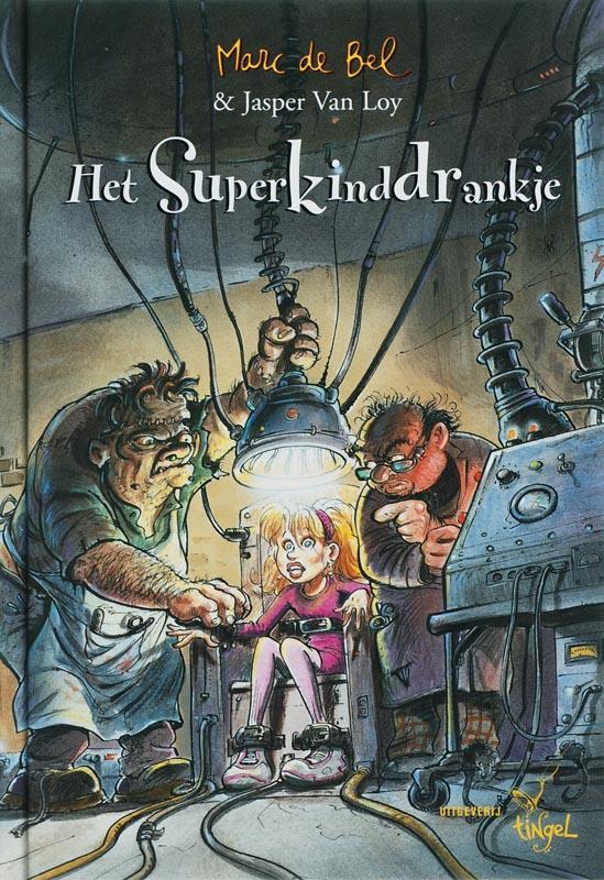Het superkinddrankje 9789077060551 Marc de Bel, Boeken, Kinderboeken | Jeugd | onder 10 jaar, Zo goed als nieuw, Verzenden