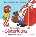 De dag dat ... ik Sinterklaas een cadeautje gaf / Liefs van, Verzenden, Tjalling Bos