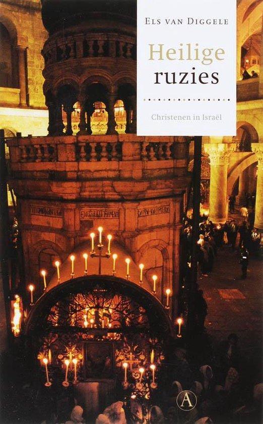 Heilige ruzies - Els van Diggele - 9789025363147 - Paperback, Boeken, Geschiedenis | Wereld, Verzenden