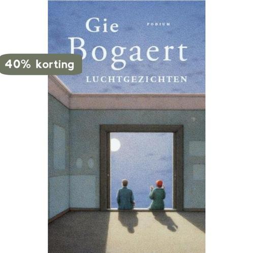 Luchtgezichten 9789057594038 Gie Bogaert, Boeken, Romans, Gelezen, Verzenden
