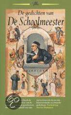 De gedichten van De Schoolmeester / Griffioen 9789021405964, Verzenden, G. van de Linde