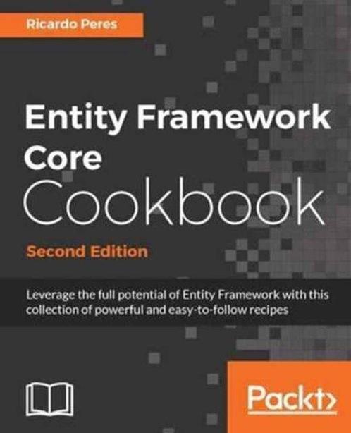 Entity Framework Core Cookbook - 9781785883309 Ricardo Peres, Boeken, Overige Boeken, Gelezen, Verzenden