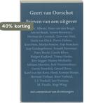 Brieven van een uitgever 9789028208865 Geert van Oorschot, Verzenden, Gelezen, Geert van Oorschot