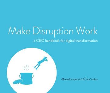 Make Disruption Work 9789082838206 Tom Voskes, Verzenden, Tom Voskes