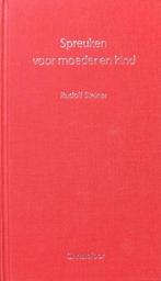 Spreuken voor moeder en kind 9789062383511, Rudolf Steiner, Verzenden