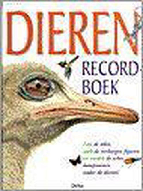 Dieren recordboek 9789024369393, Livres, Livres pour enfants | Jeunesse | 13 ans et plus, Envoi