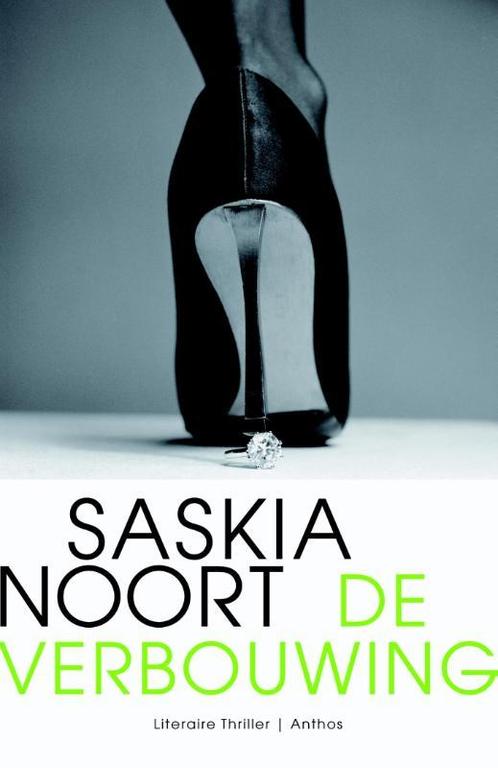 De verbouwing 9789041424440 Saskia Noort, Boeken, Thrillers, Gelezen, Verzenden