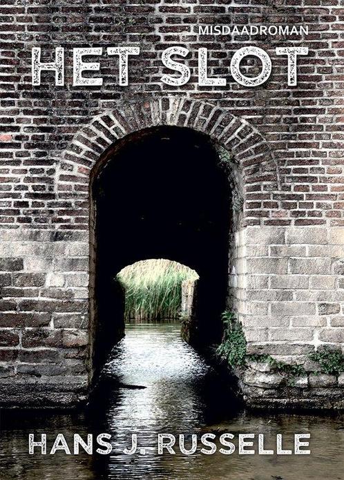Het slot 9789460797521 Hans J. Russelle, Boeken, Overige Boeken, Gelezen, Verzenden