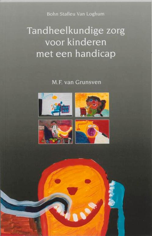 Tandheelkundige zorg voor kinderen met een handicap, Livres, Science, Envoi