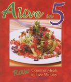 Alive in Five 9781570672026 Angella Elliott, Verzenden, Gelezen, Angella Elliott