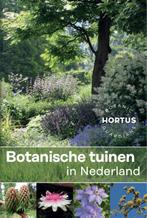 Botanische tuinen in Nederland 9789082433630, Boeken, Verzenden, Zo goed als nieuw