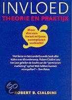 INVLOED, THEORIE EN PRAKTIJK 9789057120725 R.B. Cialdini, Verzenden, Gelezen, R.B. Cialdini