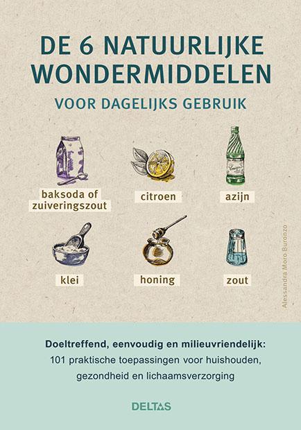 De 6 natuurlijke wondermiddelen voor dagelijks gebruik, Boeken, Hobby en Vrije tijd, Zo goed als nieuw, Verzenden