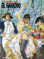 Pratt hc02. el gaucho 9789030384687 Manara, Boeken, Verzenden, Gelezen, Manara