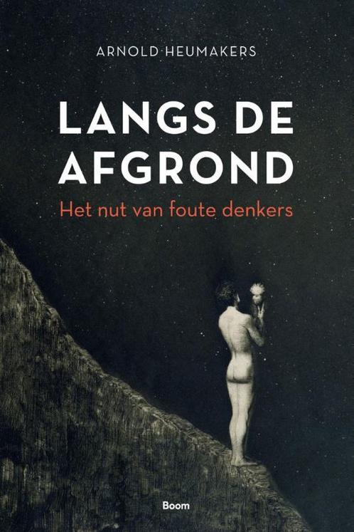 Langs de afgrond 9789024430123 Arnold Heumakers, Boeken, Filosofie, Zo goed als nieuw, Verzenden