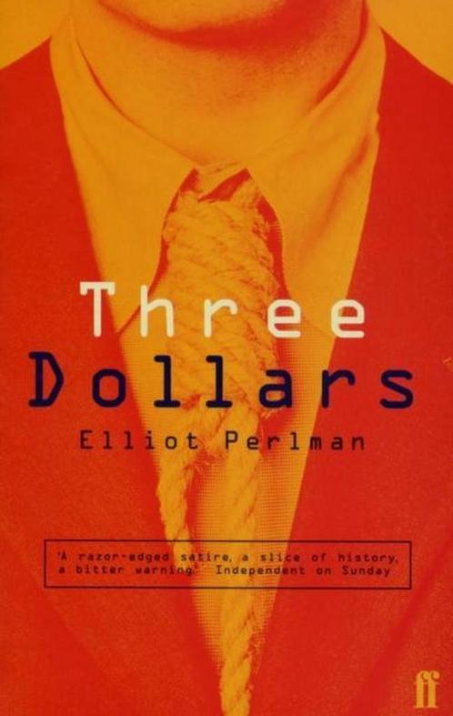 Three Dollars 9780571197163, Boeken, Overige Boeken, Gelezen, Verzenden