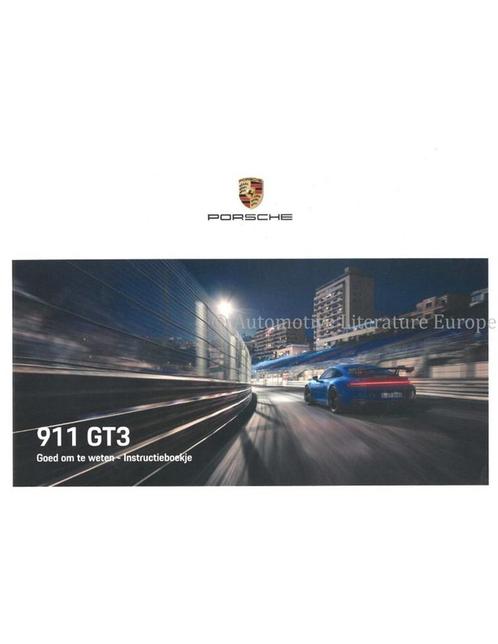 2022 PORSCHE 911 GT3 INSTRUCTIEBOEKJE NEDERLANDS, Auto diversen, Handleidingen en Instructieboekjes
