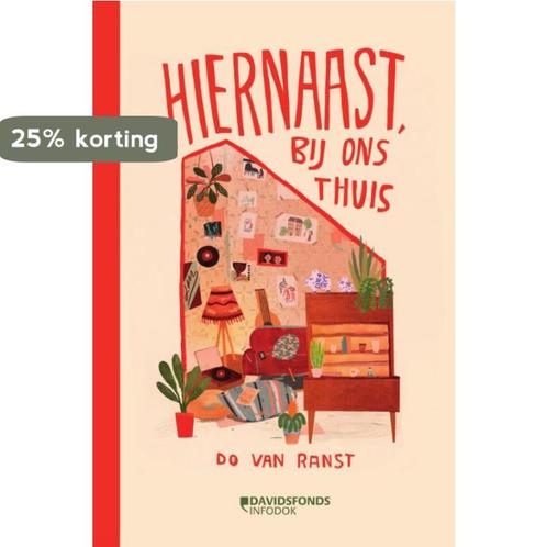 Hiernaast, bij ons thuis 9789002278693 Do Van Ranst, Boeken, Overige Boeken, Zo goed als nieuw, Verzenden