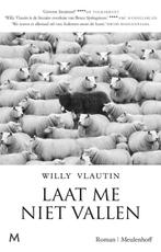 Laat me niet vallen 9789029093224 Willy Vlautin, Verzenden, Zo goed als nieuw, Willy Vlautin