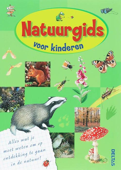 Natuurgids voor kinderen 9789044716627, Boeken, Kinderboeken | Jeugd | 10 tot 12 jaar, Zo goed als nieuw, Verzenden