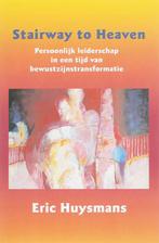 Stairway to Heaven 9789075636659 Eric Huysmans, Boeken, Verzenden, Gelezen, Eric Huysmans