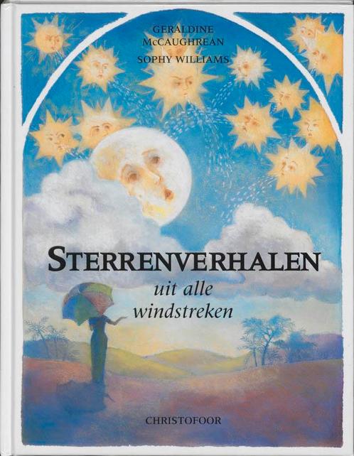 Sterrenverhalen Uit Alle Windstreken 9789062386260, Livres, Littérature, Envoi