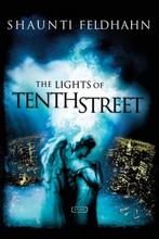 The Lights of Tenth Street 9781590520802, Shaunti Feldhahn, Feldhahn, Verzenden