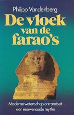 Vloek van de faraos 9789010058171 Vandenberg, Boeken, Verzenden, Gelezen, Vandenberg