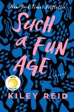 Such a Fun Age 9780525541905 Kiley Reid, Verzenden, Zo goed als nieuw, Kiley Reid
