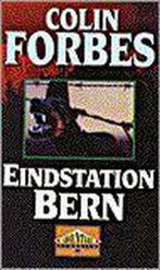Eindstation Bern / Adventure classics 9789022506431, Boeken, Verzenden, Zo goed als nieuw, Colin Forbes