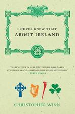 I Never Knew That About Ireland 9780091910259, Christopher Winn, Verzenden