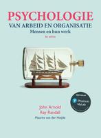 Psychologie van arbeid en organisatie, 6e editie met MyLab, Ray Randall, John Arnold, Verzenden