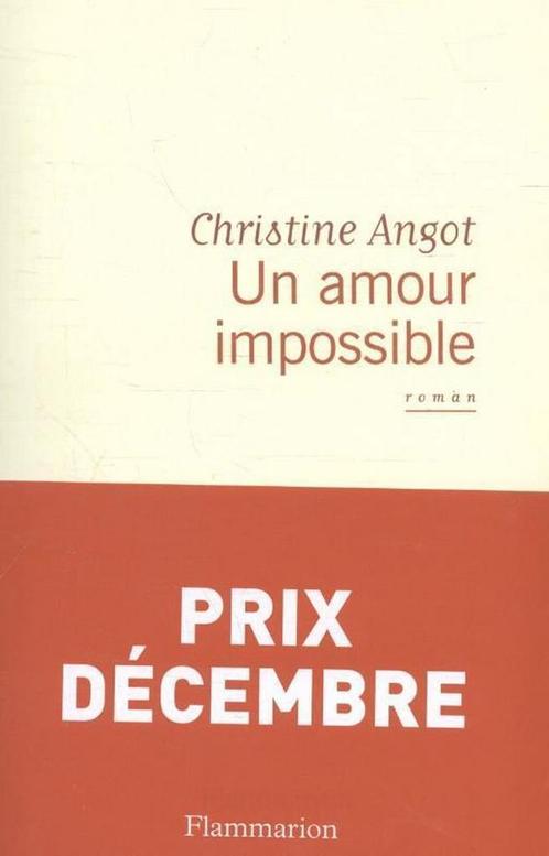Un amour impossible 9782081289178, Livres, Livres Autre, Envoi