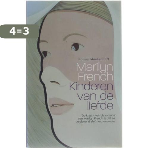 Kinderen Van De Liefde 9789029077057 Marilyn French, Boeken, Romans, Zo goed als nieuw, Verzenden