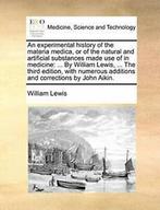An experimental history of the materia medica, , Lewis,, Lewis, William, Zo goed als nieuw, Verzenden
