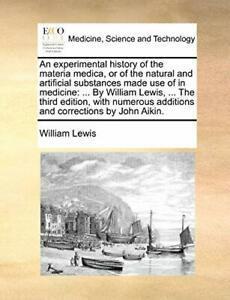 An experimental history of the materia medica, , Lewis,, Boeken, Overige Boeken, Zo goed als nieuw, Verzenden