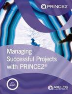 Managing Successful Projects with PRINCE2 6th Edition Axelos, Boeken, Verzenden, Gelezen, Axelos