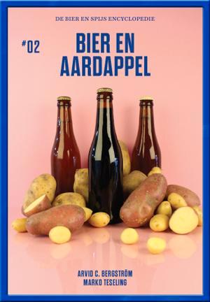 Bier en Aardappel / De Bier en Spijs Encyclopedie / 2, Boeken, Kookboeken, Zo goed als nieuw, Verzenden