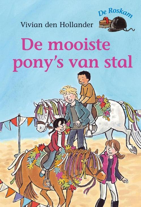 De mooiste ponys van stal / De Roskam 9789047502128, Boeken, Kinderboeken | Jeugd | onder 10 jaar, Zo goed als nieuw, Verzenden