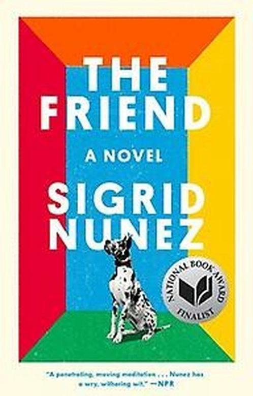 Friend 9780735219458 Sigrid Nunez, Boeken, Overige Boeken, Zo goed als nieuw, Verzenden