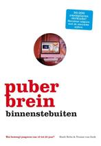 Puberbrein binnenstebuiten 9789021556963, Livres, Grossesse & Éducation, Huub Nelis, Yvonne van Sark, Verzenden