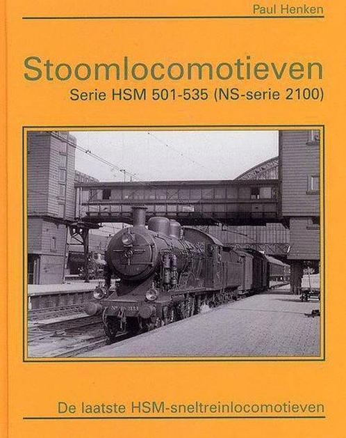 Stoomlocomotieven serie hsm 501 535 ns 9789071513459, Boeken, Vervoer en Transport, Gelezen, Verzenden