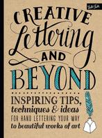 Creative Lettering & Beyond 9781600583971, Boeken, Verzenden, Zo goed als nieuw, Walter Foster Creative Team