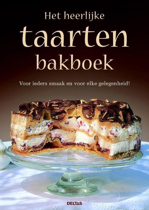 Het Heerlijke Taarten Bakboek 9789044725841, Livres, Livres de cuisine, Envoi