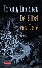 De bijbel van Doré 9789044513134 Torgny Lindgren, Verzenden, Zo goed als nieuw, Torgny Lindgren