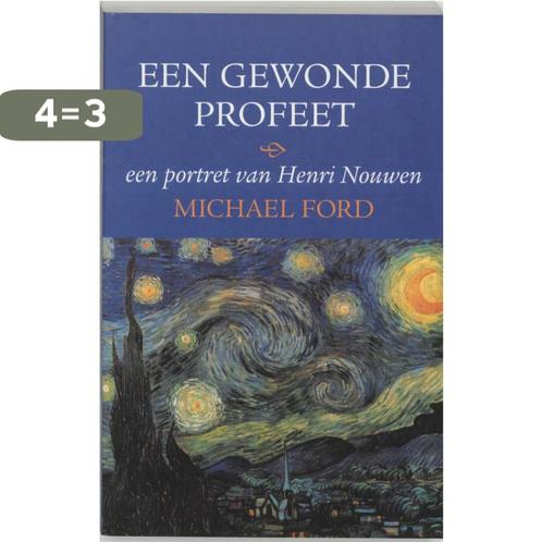 Een gewonde profeet 9789020937947 M. Ford, Boeken, Geschiedenis | Wereld, Gelezen, Verzenden