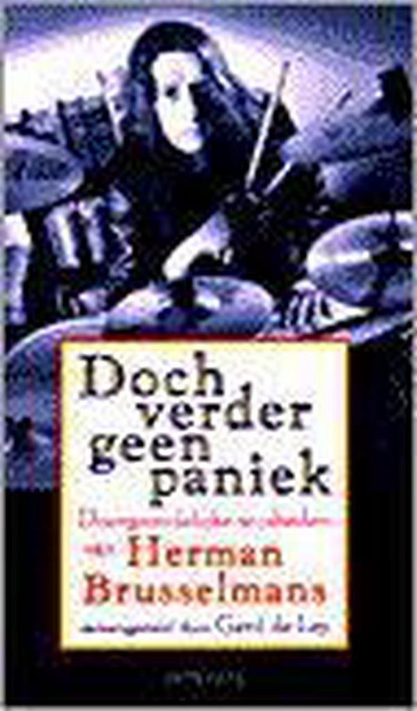 Doch verder geen paniek 9789053336236 Herman Brusselmans, Boeken, Stripverhalen, Gelezen, Verzenden