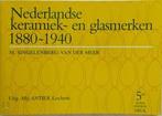 Nederlandse keramiek- en glasmerken, 1880-1940, Boeken, Verzenden, Nieuw, Nederlands