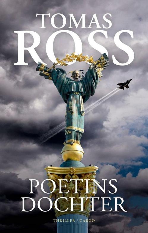 Poetins dochter 9789403186610 Tomas Ross, Boeken, Overige Boeken, Gelezen, Verzenden