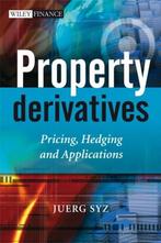 Property Derivatives / Druk 1 9780470998021, Juerg M. Syz, Verzenden